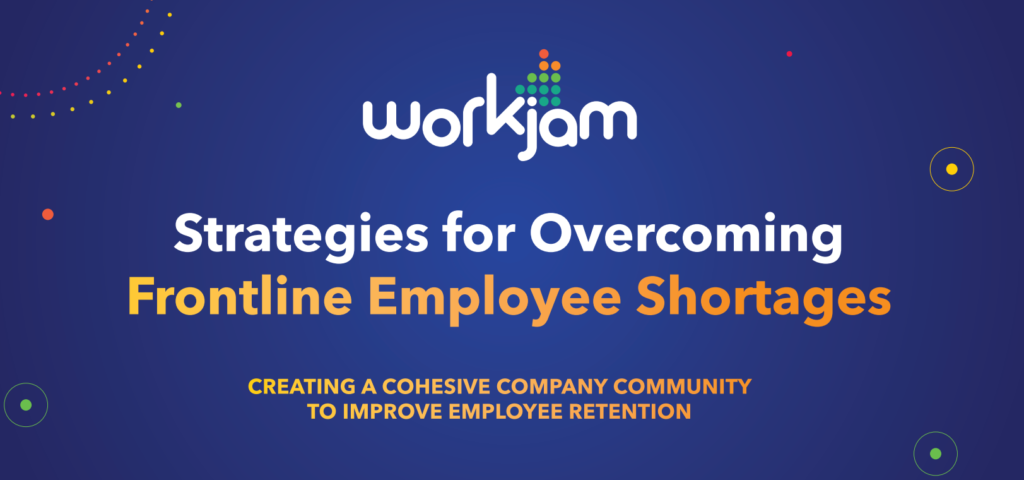 Strategies for Overcoming Frontline Employee Shortages